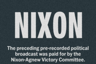 TV title card reading "Nixon: The preceding pre-recorded political broadcast was paid for by the Nixon-Agnew Victory Committee"